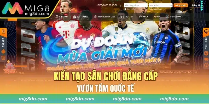 Kiến tạo sân chơi đẳng cấp, vươn tầm quốc tế