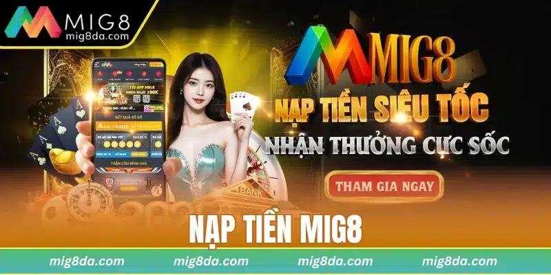 Nạp tiền Mig8