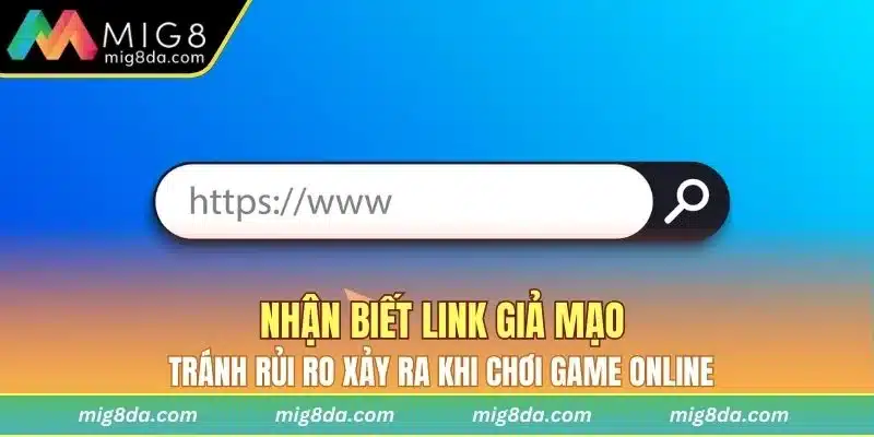 Nhân biết link giả mạo để tránh tối đa rủi ro
